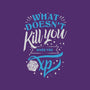 What Doesn't Kill You-womens fitted tee-ShirtGoblin