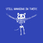 Still Hanging In There-none removable cover w insert throw pillow-Paul Simic