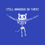 Still Hanging In There-womens fitted tee-Paul Simic