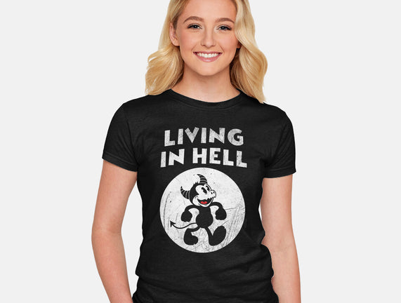 Living In Hell