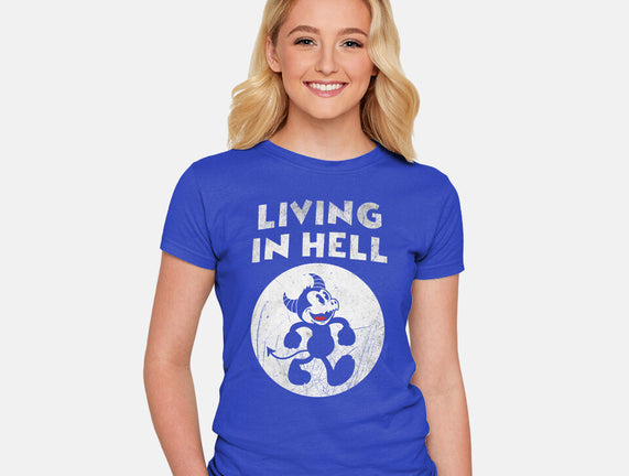 Living In Hell