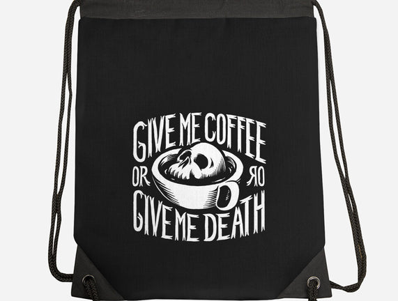 Give Me Coffee