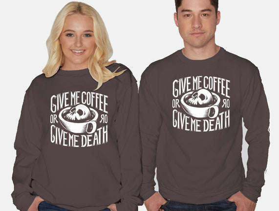 Give Me Coffee