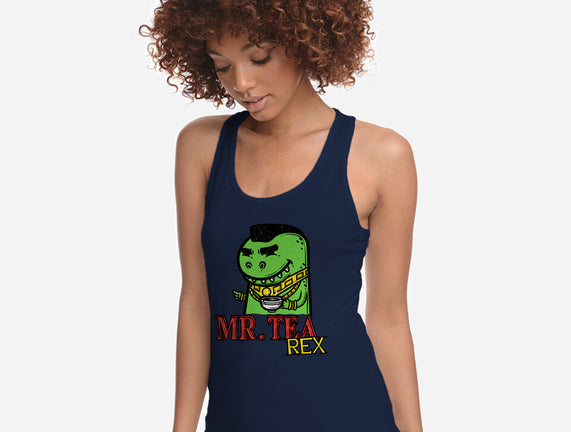 Mr. Tea Rex