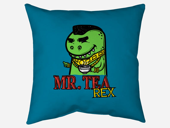 Mr. Tea Rex