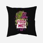 Feed Me Seymour!-none removable cover w insert throw pillow-Nemons