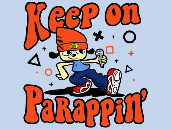 Keep On PaRappin