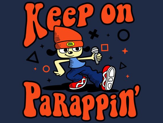 Keep On PaRappin