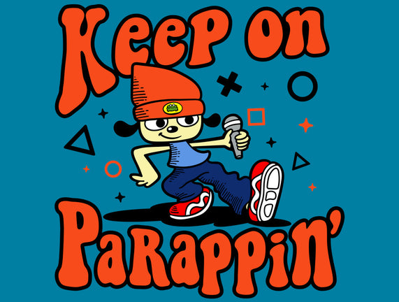 Keep On PaRappin