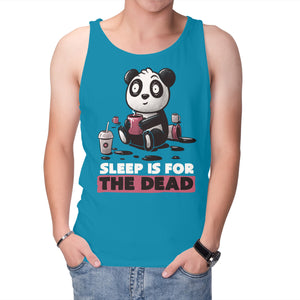 Sleep Is For The Dead