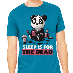 Sleep Is For The Dead