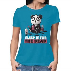 Sleep Is For The Dead