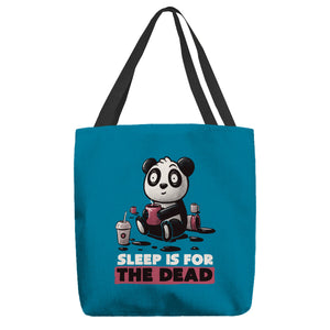 Sleep Is For The Dead
