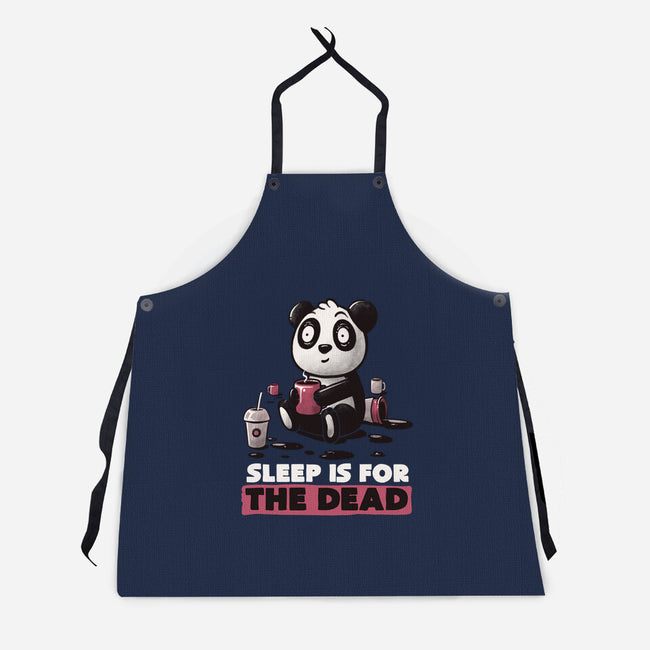 Sleep Is For The Dead-unisex kitchen apron-koalastudio