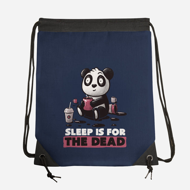 Sleep Is For The Dead-none drawstring bag-koalastudio