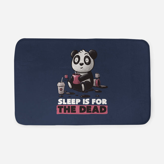 Sleep Is For The Dead-none memory foam bath mat-koalastudio