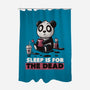 Sleep Is For The Dead-none polyester shower curtain-koalastudio