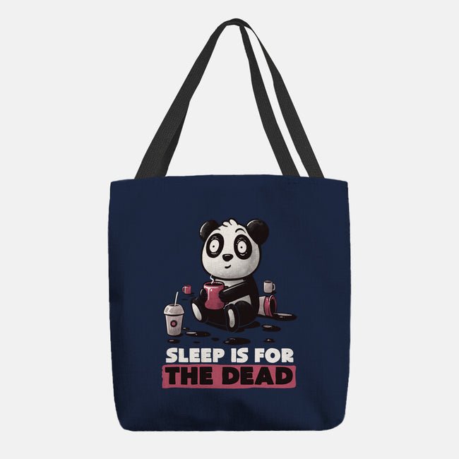 Sleep Is For The Dead-none basic tote-koalastudio