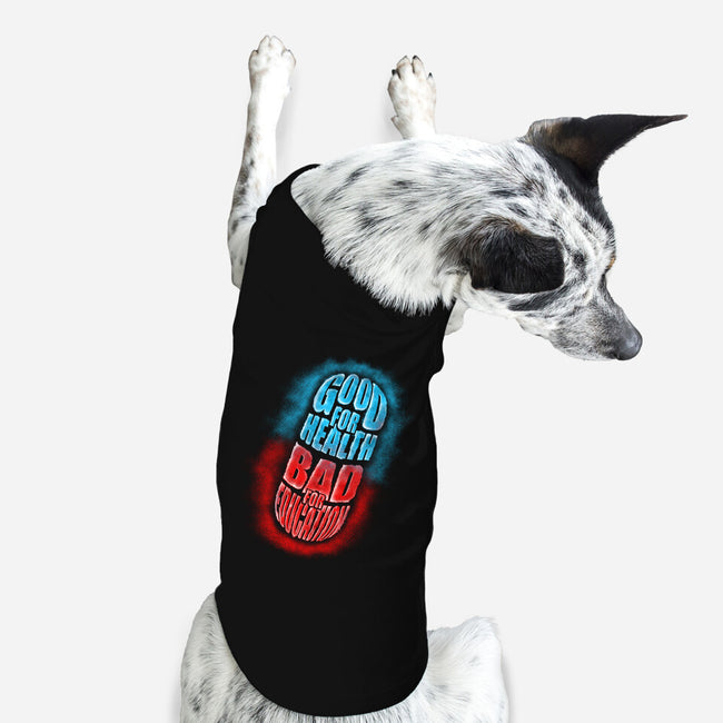 Good For Health Pill-dog basic pet tank-Wookie Mike