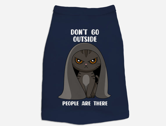 Don't Go Outside