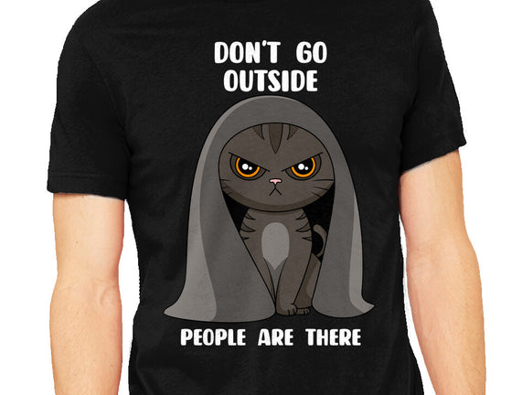 Don't Go Outside