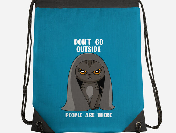 Don't Go Outside