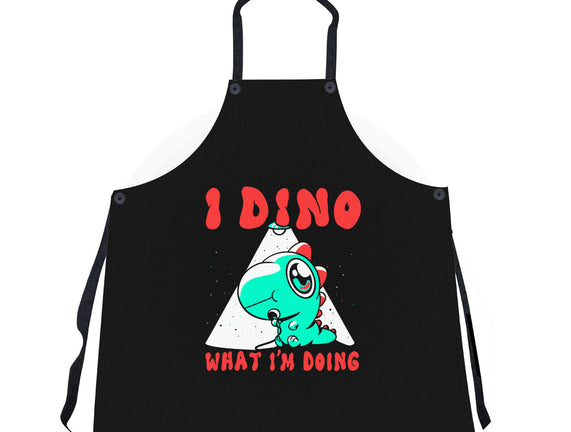 I Dino What I'm Doing