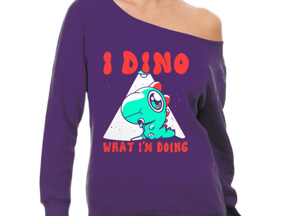 I Dino What I'm Doing