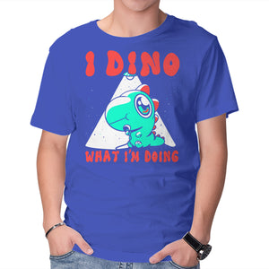 I Dino What I'm Doing