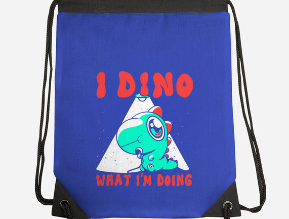 I Dino What I'm Doing