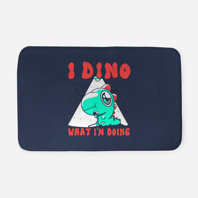 I Dino What I'm Doing-none memory foam bath mat-estudiofitas