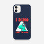 I Dino What I'm Doing-iphone snap phone case-estudiofitas