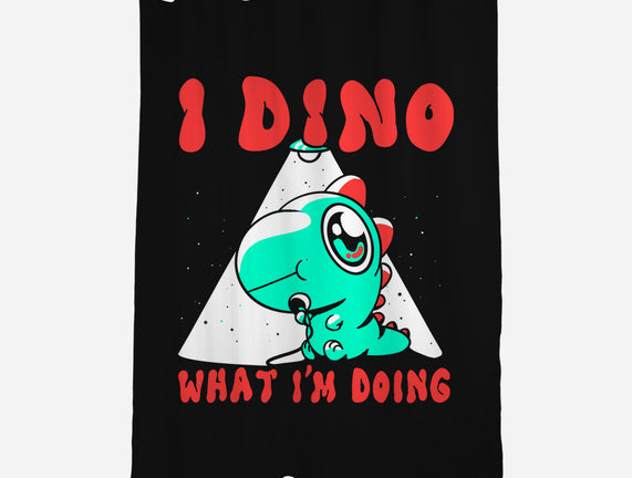 I Dino What I'm Doing