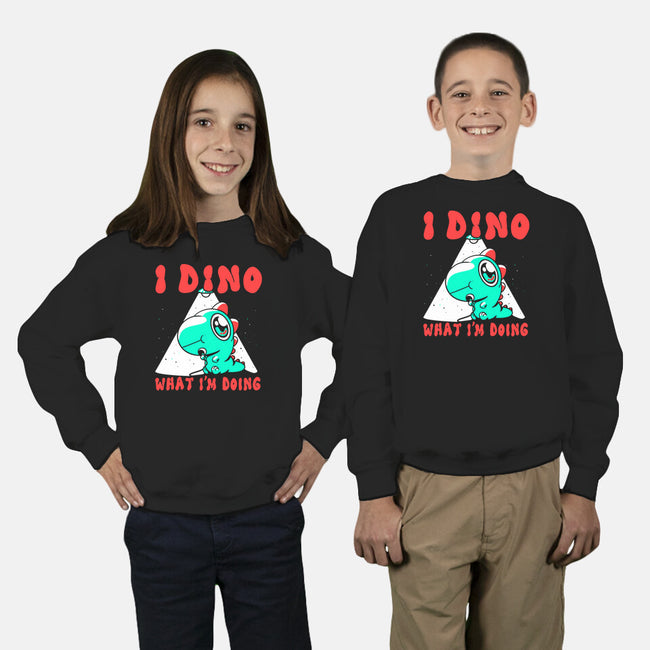 I Dino What I'm Doing-youth crew neck sweatshirt-estudiofitas
