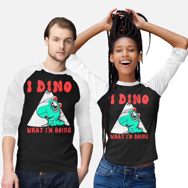 I Dino What I'm Doing-unisex baseball tee-estudiofitas