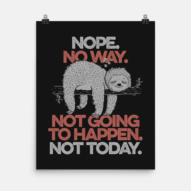 Nope. No Way.-none matte poster-eduely