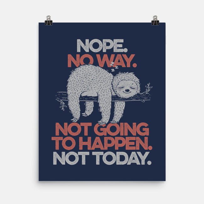 Nope. No Way.-none matte poster-eduely