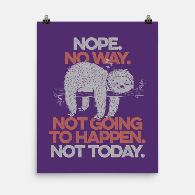 Nope. No Way.-none matte poster-eduely