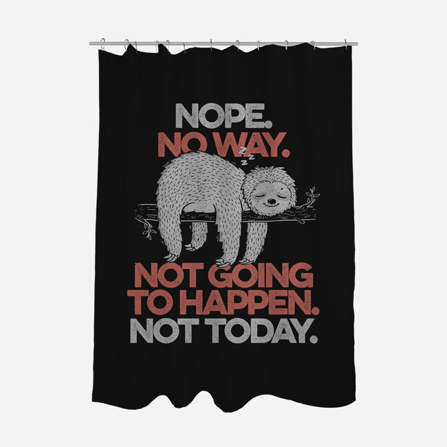 Nope. No Way.-none polyester shower curtain-eduely