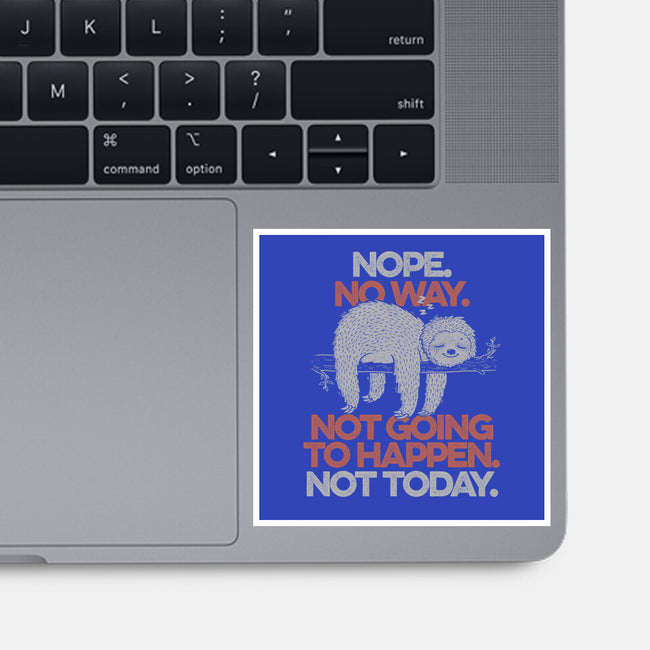 Nope. No Way.-none glossy sticker-eduely