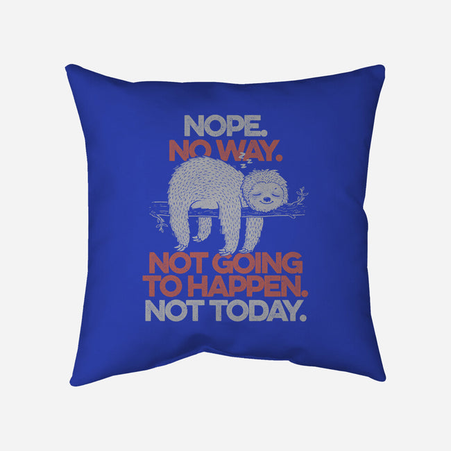 Nope. No Way.-none removable cover w insert throw pillow-eduely
