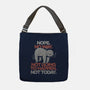 Nope. No Way.-none adjustable tote-eduely
