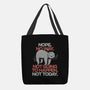 Nope. No Way.-none basic tote-eduely