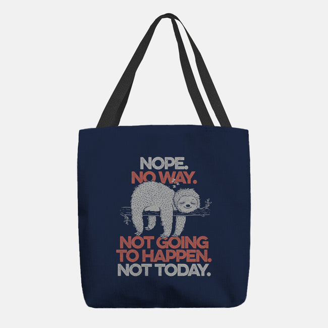 Nope. No Way.-none basic tote-eduely
