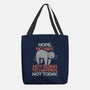 Nope. No Way.-none basic tote-eduely