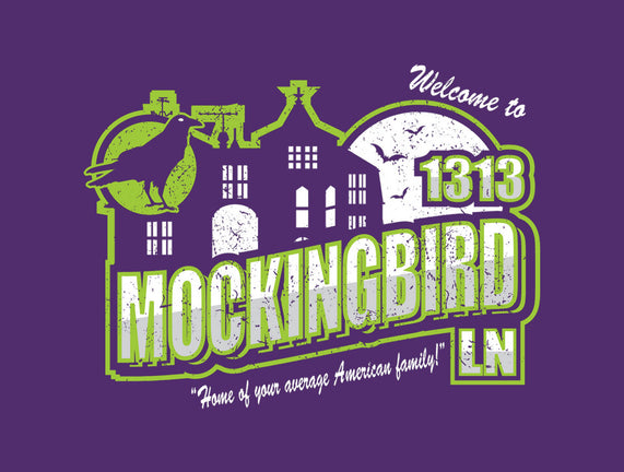 Welcome To Mockingbird Lane