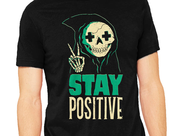 Stay Positive