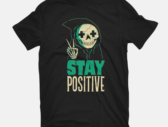 Stay Positive