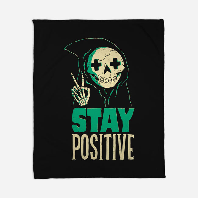 Stay Positive-none fleece blanket-DinoMike