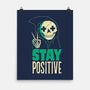 Stay Positive-none matte poster-DinoMike